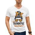 Thanksgiving Shirt Teacher Women Messy Bun Thankful Teacher Men's V-Neck T-Shirt, trending gift Thanksgiving Shirt Teacher Women Messy Bun Thankful Teacher Men's V-Neck T-Shirt, trending gift