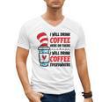 I Will Drink Coffee Here Or There Funny Teacher Teaching Men Women Girls Kids Men's V-Neck T-Shirt, trending gift