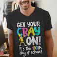 100th Day Of School Get Your Cray On Teacher Men's V-Neck T-Shirt, funny gift 100th Day Of School Get Your Cray On Teacher Men's V-Neck T-Shirt, funny gift