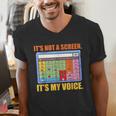 AAC Awareness AAC Teacher It's Not A Screen It's My Voice Men Women Men's V-Neck T-Shirt, funny gift AAC Awareness AAC Teacher It's Not A Screen It's My Voice Men Women Men's V-Neck T-Shirt, funny gift