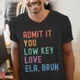 Admit It You Low Key Love ELA Bruh English Teacher Men's V-Neck T-Shirt, English Teacher Shirts, funny gift Admit It You Low Key Love ELA Bruh English Teacher Men's V-Neck T-Shirt, English Teacher Shirts, funny gift