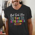 But Did You Take Attendance Teacher School Secretary Team Men's V-Neck T-Shirt, funny gift