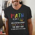 Back To School Math Is Not A Spectator Sport Math Teacher Men's V-Neck T-Shirt, funny gift Back To School Math Is Not A Spectator Sport Math Teacher Men's V-Neck T-Shirt, funny gift