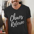 Chaos Referee For Mom Dad Teacher Shirt Cute Coach For Men Women Men's V-Neck T-Shirt, funny gift