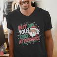 Christmas Teacher Surprise Did You Take Attendance Men's V-Neck T-Shirt, funny gift Christmas Teacher Surprise Did You Take Attendance Men's V-Neck T-Shirt, funny gift