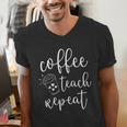 Coffee Teach Repeat Cute Costume Teacher Coffee Lover Men's V-Neck T-Shirt, funny gift