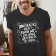 Dinosaurs Didn't Learn Art Artist Teacher Typography Men's V-Neck T-Shirt, funny gift Dinosaurs Didn't Learn Art Artist Teacher Typography Men's V-Neck T-Shirt, funny gift
