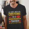 I Don't Need A Costume I'm A Kindergarten Teacher Halloween Men's V-Neck T-Shirt, funny gift I Don't Need A Costume I'm A Kindergarten Teacher Halloween Men's V-Neck T-Shirt, funny gift