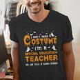 I Don't Need A Costume Special Education Teacher Halloween Men's V-Neck T-Shirt, funny gift I Don't Need A Costume Special Education Teacher Halloween Men's V-Neck T-Shirt, funny gift
