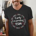 Early Learning TEAM Preschool Teacher Early Learners Crew Men's V-Neck T-Shirt, funny gift Early Learning TEAM Preschool Teacher Early Learners Crew Men's V-Neck T-Shirt, funny gift