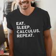 Eat Sleep Calculus Repeat Mathematics Math Teacher Men's V-Neck T-Shirt, funny gift