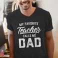 My Favorite Teacher Calls Me Dad Shirt Father's Day For Men Kids Men's V-Neck T-Shirt, funny gift My Favorite Teacher Calls Me Dad Shirt Father's Day For Men Kids Men's V-Neck T-Shirt, funny gift