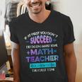 If At First You Don't Succeed Try Doing Your Math Teacher Men's V-Neck T-Shirt, funny gift If At First You Don't Succeed Try Doing Your Math Teacher Men's V-Neck T-Shirt, funny gift