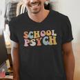 Groovy Retro School Psych Teacher School Psychologist For Men Women Girls Kids Men's V-Neck T-Shirt, Groovy Teacher Shirts, funny gift Groovy Retro School Psych Teacher School Psychologist For Men Women Girls Kids Men's V-Neck T-Shirt, Groovy Teacher Shirts, funny gift