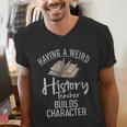Having a Weird History Teacher Builds Character History Men's V-Neck T-Shirt, History Teacher Shirts, funny gift Having a Weird History Teacher Builds Character History Men's V-Neck T-Shirt, History Teacher Shirts, funny gift