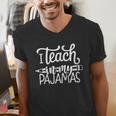 Homeschool Mom Teacher I Teach In My Pajamas For Women Men's V-Neck T-Shirt, funny gift