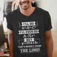 I'Ll Even Do That's Where I Draw The Line Math Teacher Joke Men's V-Neck T-Shirt, funny gift I'Ll Even Do That's Where I Draw The Line Math Teacher Joke Men's V-Neck T-Shirt, funny gift