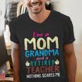 I'm Mom Grandma And A Retired Teacher Nothing Scares Me Men Women Men's V-Neck T-Shirt, funny gift I'm Mom Grandma And A Retired Teacher Nothing Scares Me Men Women Men's V-Neck T-Shirt, funny gift
