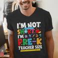 I'm Not Short I'm Pre-K Teacher Size Back To School Teacher Men's V-Neck T-Shirt, funny gift I'm Not Short I'm Pre-K Teacher Size Back To School Teacher Men's V-Neck T-Shirt, funny gift