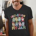 Inclusion Is My Jam SPED Teacher Special Education Life Men's V-Neck T-Shirt, funny gift