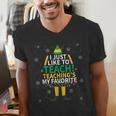 I Just Like To Teach Teaching My Favorite Christmas Teacher Men's V-Neck T-Shirt, funny gift
