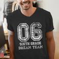 Kids Hello Sixth Back To School 6th Grade Dream Team Teacher Men's V-Neck T-Shirt, funny gift Kids Hello Sixth Back To School 6th Grade Dream Team Teacher Men's V-Neck T-Shirt, funny gift