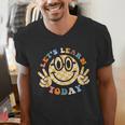 Let's Learn Today First Day Of School For Teacher Student Men's V-Neck T-Shirt, funny gift Let's Learn Today First Day Of School For Teacher Student Men's V-Neck T-Shirt, funny gift