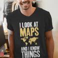 I Look At Maps And i Know Things Teacher Geographer Men's V-Neck T-Shirt, funny gift I Look At Maps And i Know Things Teacher Geographer Men's V-Neck T-Shirt, funny gift