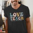 Love First Teach Second School Teacher Appreciation Men's V-Neck T-Shirt, funny gift Love First Teach Second School Teacher Appreciation Men's V-Neck T-Shirt, funny gift