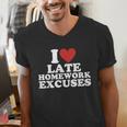 I Love Late Homework Excuses Sarcastic Teacher Lie For Men Women Men's V-Neck T-Shirt, funny gift I Love Late Homework Excuses Sarcastic Teacher Lie For Men Women Men's V-Neck T-Shirt, funny gift