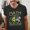 Math Solves Most Of My Problems Science Math Science Teacher Men's V-Neck T-Shirt, Science Teacher Shirts, funny gift Math Solves Most Of My Problems Science Math Science Teacher Men's V-Neck T-Shirt, Science Teacher Shirts, funny gift