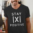 Math Teacher Appreciation Stay Positive Absolute Value Men's V-Neck T-Shirt, funny gift Math Teacher Appreciation Stay Positive Absolute Value Men's V-Neck T-Shirt, funny gift