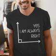 Math Teacher Geometry Angle Pun I'm Yes Always Right Men's V-Neck T-Shirt, funny gift