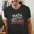 Math Teachers Aren't Mean Men's V-Neck T-Shirt, funny gift Math Teachers Aren't Mean Men's V-Neck T-Shirt, funny gift