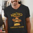Nacho Average Substitute Teacher Mexican Cinco De Mayo Men Women Men's V-Neck T-Shirt, funny gift Nacho Average Substitute Teacher Mexican Cinco De Mayo Men Women Men's V-Neck T-Shirt, funny gift