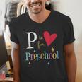 P Is For Preschool Teacher Student Back To School Men's V-Neck T-Shirt, funny gift