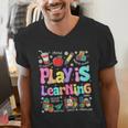 Play Is Learning Educational Teacher Women Men's V-Neck T-Shirt, funny gift Play Is Learning Educational Teacher Women Men's V-Neck T-Shirt, funny gift