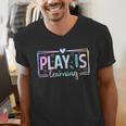 Play Is Learning Kindergarten Teacher Team Women Men's V-Neck T-Shirt, funny gift Play Is Learning Kindergarten Teacher Team Women Men's V-Neck T-Shirt, funny gift