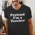 Pretend I'm A Teacher Lazy Easy Halloween Costume Men's V-Neck T-Shirt, funny gift Pretend I'm A Teacher Lazy Easy Halloween Costume Men's V-Neck T-Shirt, funny gift