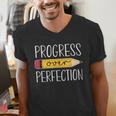 Progress Over Perfection Motivational Back To School Teacher Men's V-Neck T-Shirt, funny gift