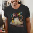 Prove It Text Evidence English Teacher Reading Teacher Men's V-Neck T-Shirt, English Teacher Shirts, funny gift Prove It Text Evidence English Teacher Reading Teacher Men's V-Neck T-Shirt, English Teacher Shirts, funny gift