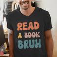 Read A Book Bruh English Teacher Reading Literature Men's V-Neck T-Shirt, English Teacher Shirts, funny gift Read A Book Bruh English Teacher Reading Literature Men's V-Neck T-Shirt, English Teacher Shirts, funny gift