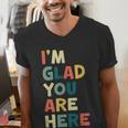 Retro I’m Glad You Are Here Women Men Teacher Men's V-Neck T-Shirt, funny gift Retro I’m Glad You Are Here Women Men Teacher Men's V-Neck T-Shirt, funny gift