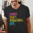 Sorry Can't Pickleball Bye Teacher Student Sport Men's V-Neck T-Shirt, funny gift Sorry Can't Pickleball Bye Teacher Student Sport Men's V-Neck T-Shirt, funny gift