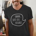 Special Education Teacher- SPED Shhh Just Use Visuals For Men Women Men's V-Neck T-Shirt, funny gift Special Education Teacher- SPED Shhh Just Use Visuals For Men Women Men's V-Neck T-Shirt, funny gift