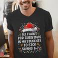 Stop Saying 6-7 Teacher Students 67 Christmas Meme 6 7 Men's V-Neck T-Shirt, funny gift