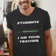 Students I Am Your Teacher T-Shirt Men's V-Neck T-Shirt, funny gift Students I Am Your Teacher T-Shirt Men's V-Neck T-Shirt, funny gift