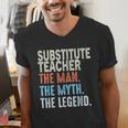 Substitute Teacher Man The Myth The Legend Appreciation Day Men's V-Neck T-Shirt, funny gift