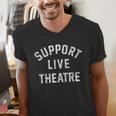 Support Live Theatre Drama Club Actor Actress Drama Teacher Men's V-Neck T-Shirt, funny gift Support Live Theatre Drama Club Actor Actress Drama Teacher Men's V-Neck T-Shirt, funny gift