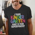 I Teach Kindergarten What Is Your Superpower Teacher Men's V-Neck T-Shirt, funny gift I Teach Kindergarten What Is Your Superpower Teacher Men's V-Neck T-Shirt, funny gift